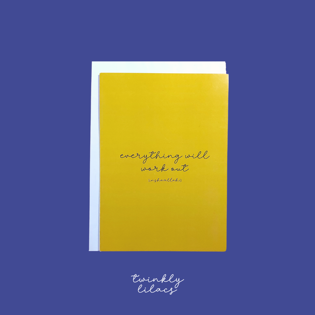 Everything will work out - Greeting Card