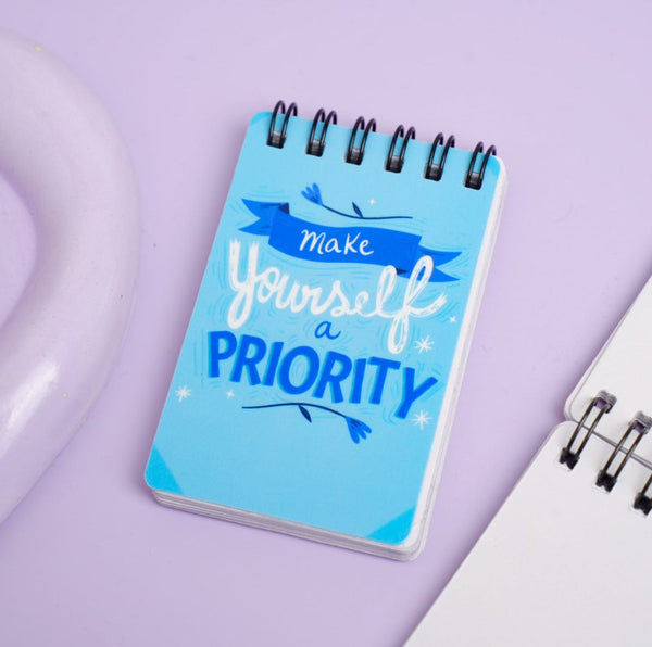 Make Yourself Priority - Mini Notepad