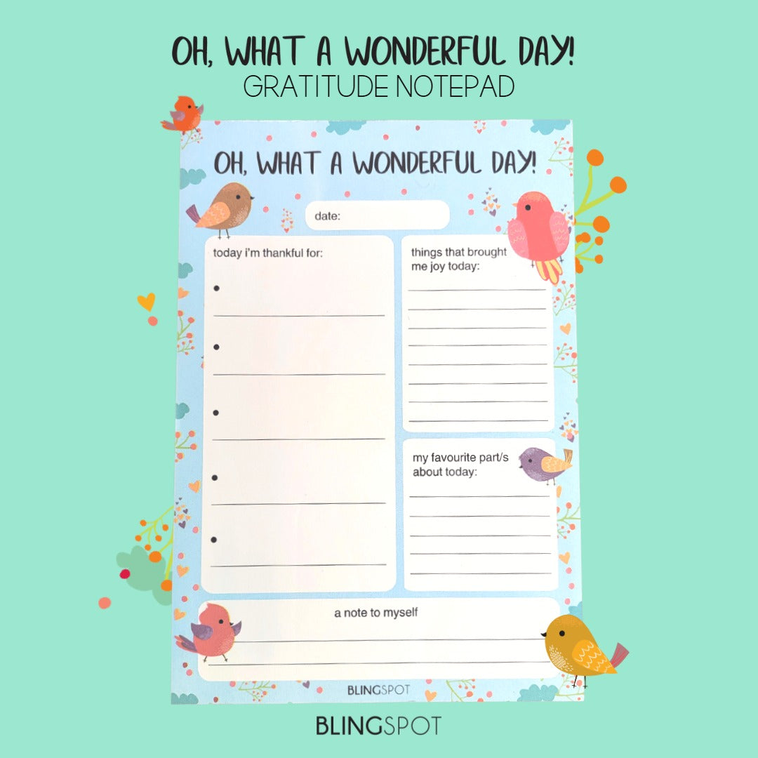 Oh What A Wonderful Day - Notepad