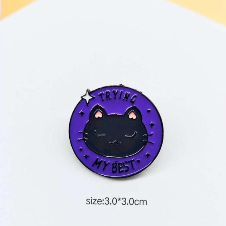 Trying My Best - Enamel Pin