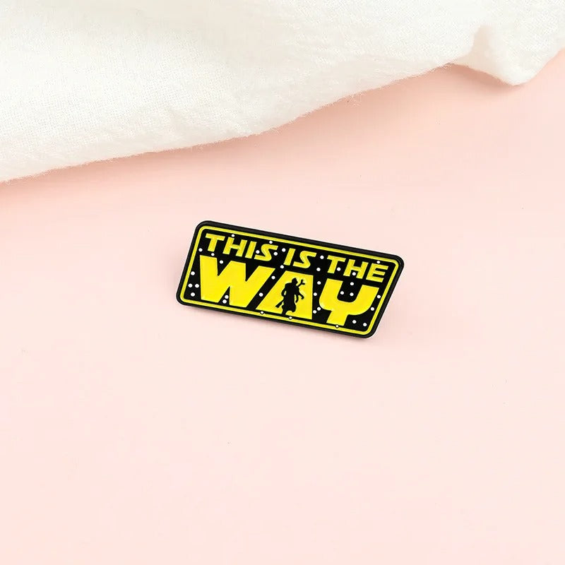 This Is The Way - Enamel Pin