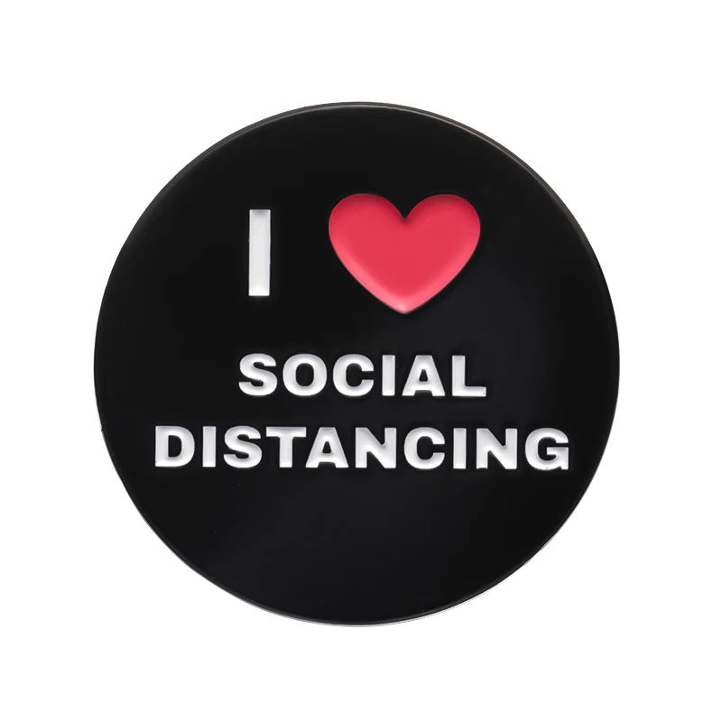 I ♥️ Social Distance - Enamel Pin