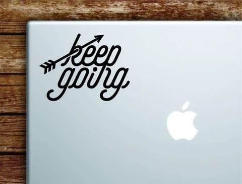 Keep Going Laptop - Decals