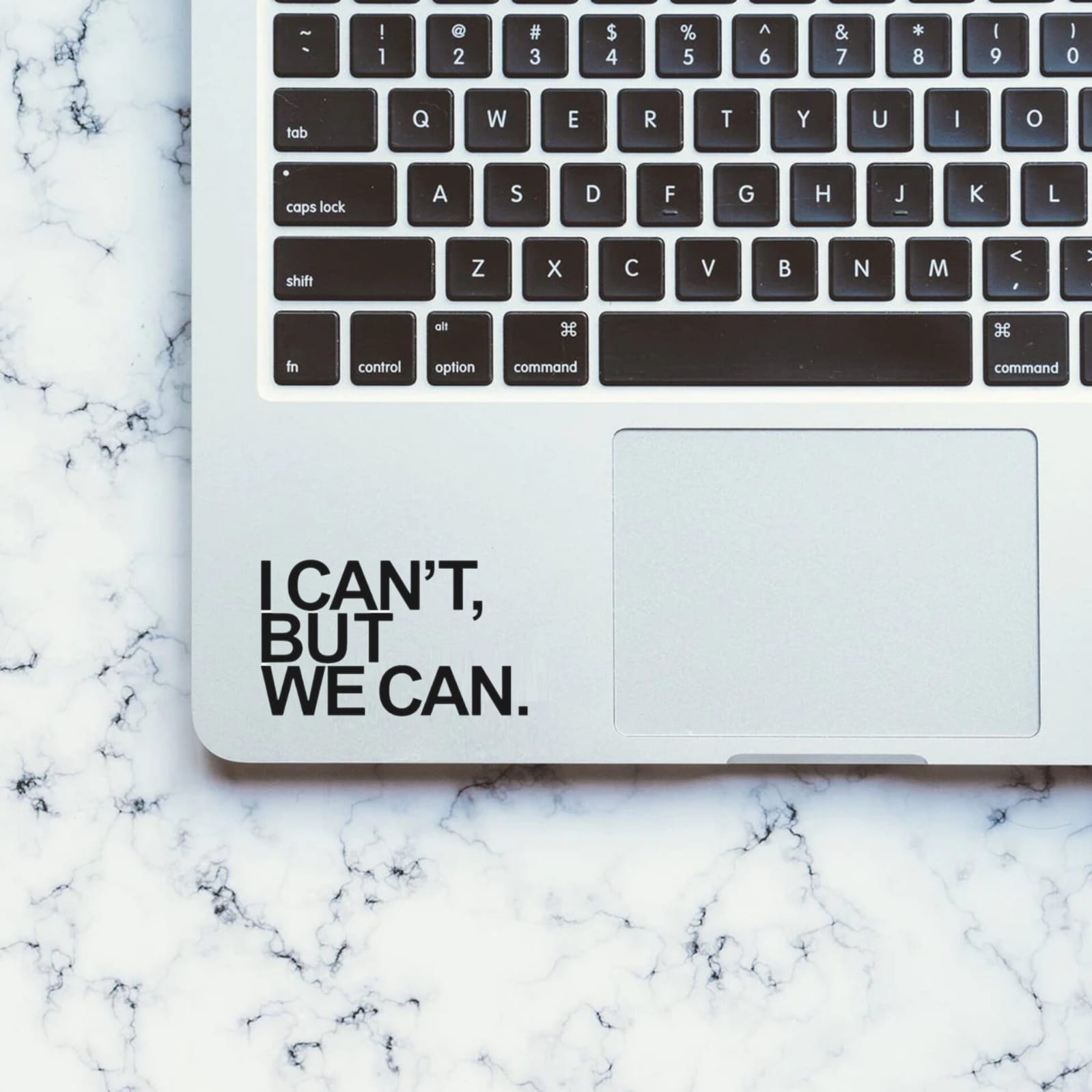 I Can't But We Can Laptop - Decals