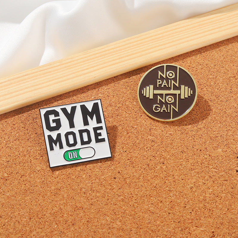 Gym Motivation - Enamel Pin