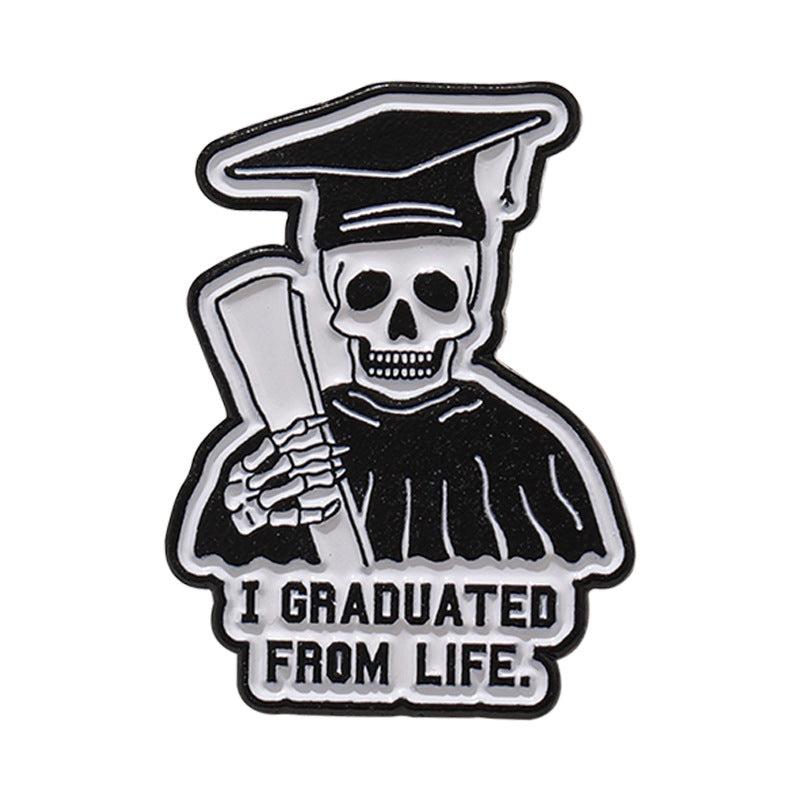 I Graduated From Life - Enamel Pin