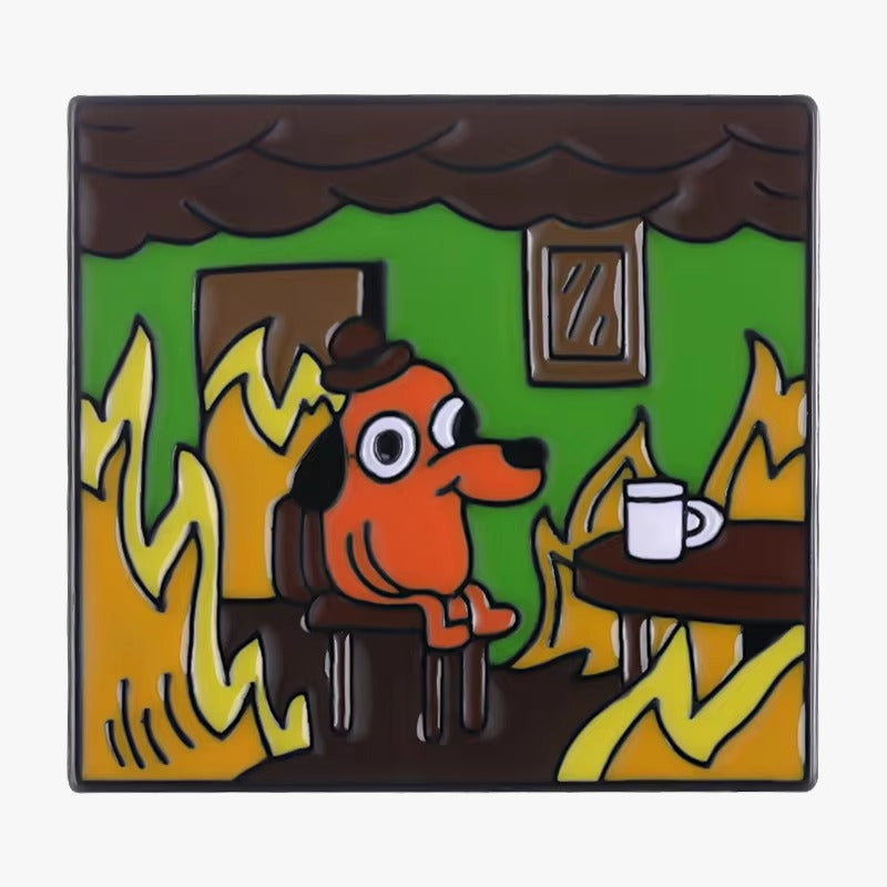 This is Fine Fire - Enamel Pin