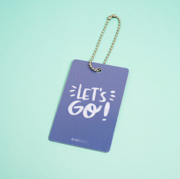 Let's Go  -  Luggage Tag