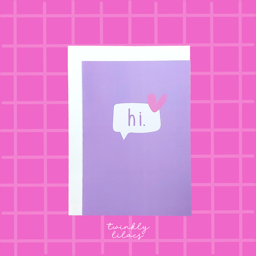 Hi- Greeting Card