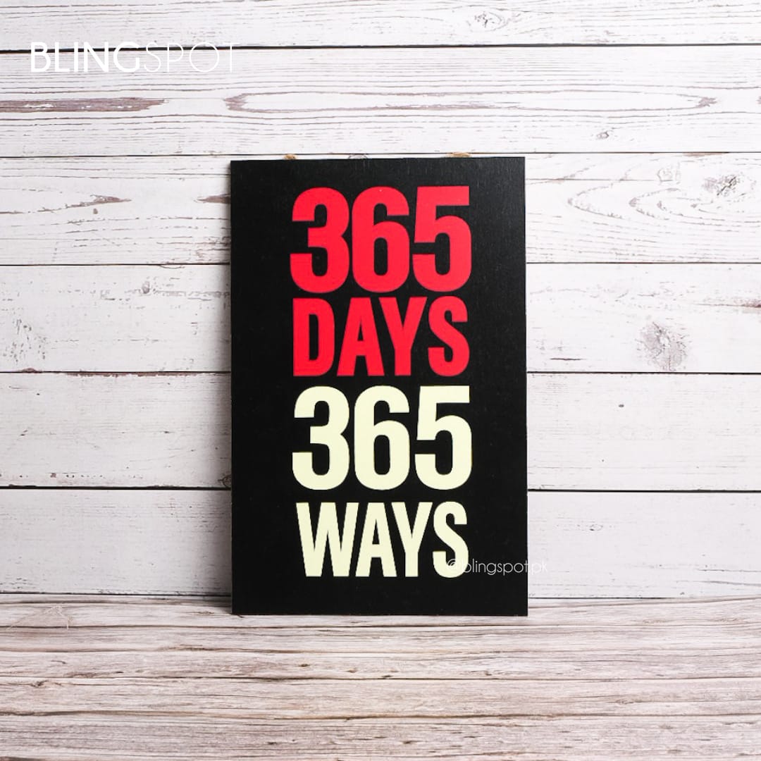 365 Days / 365 Ways- Wall Hanging