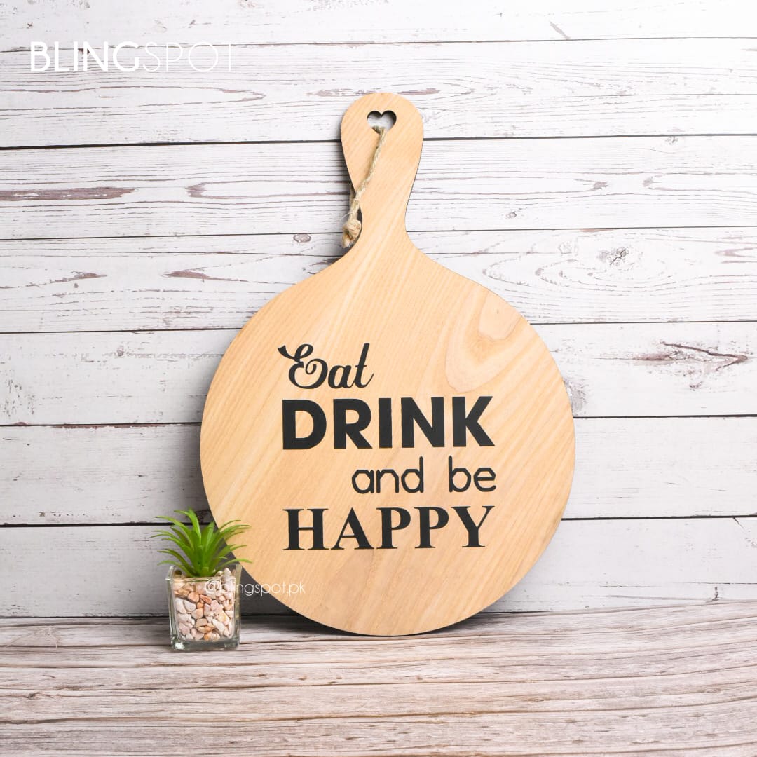 Eat Drink And Be Happy - Wall Hanging