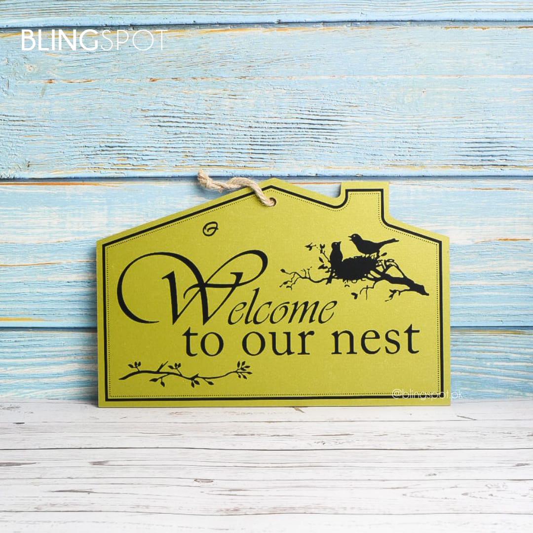Welcome To Our Nest - Wall Hanging