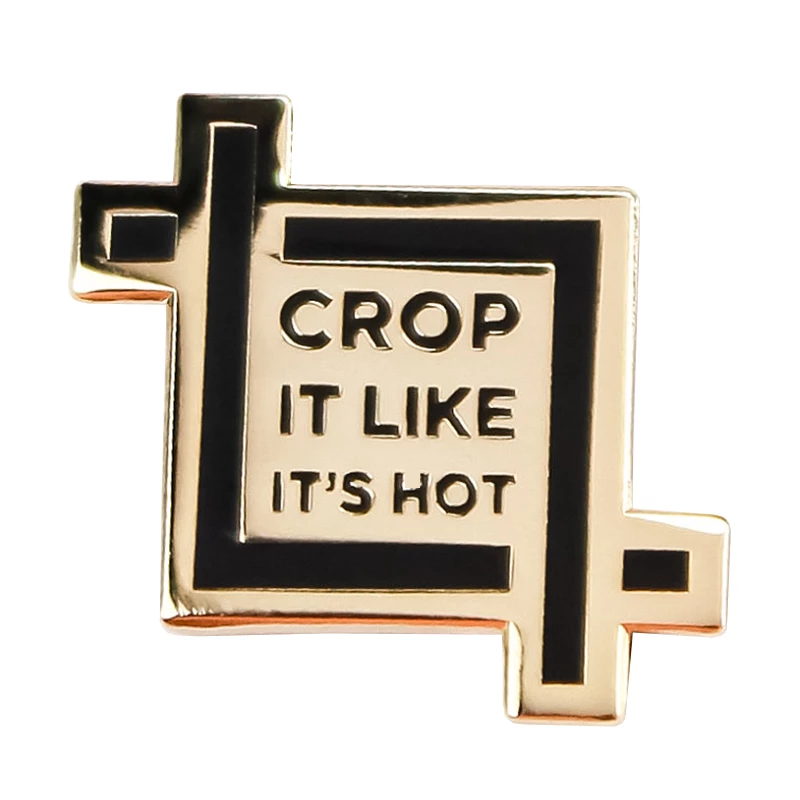 Crop It Like It's Hot - Enamel Pin