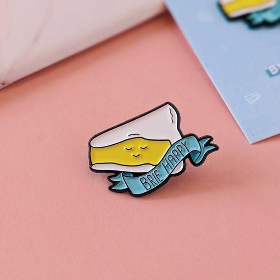 Brie Happy- Enamel Pin