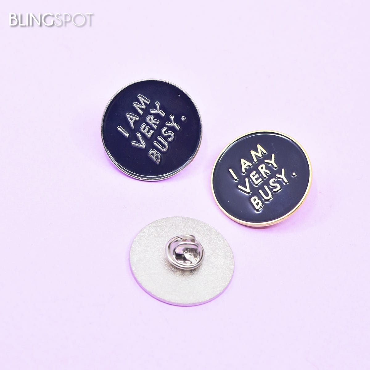 I am very busy - Enamel Pin