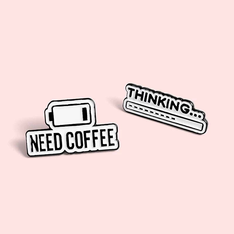 Need Coffee - Enamel Pin