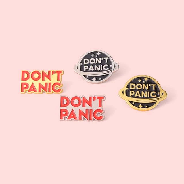 Don't Panic - Enamel Pin