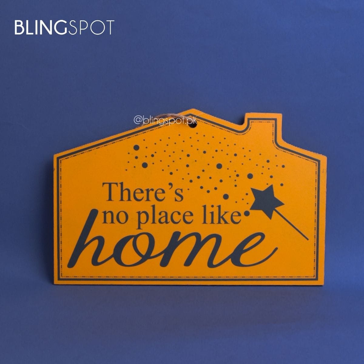 There's No Place Like Home Orange Wooden- Plaque