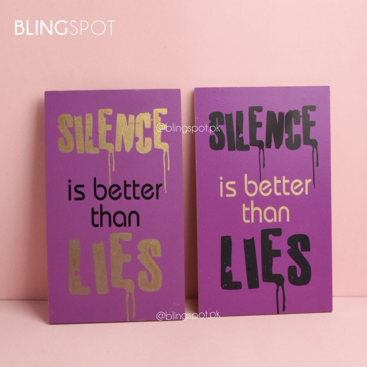 Silence Is Better Than Lies  - Wall Hanging