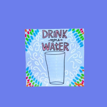 Drink More Water - Magnet