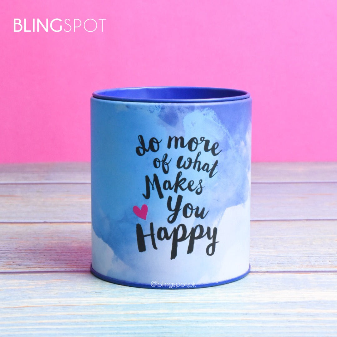 Do More Of What Makes You Happy  - Money Box