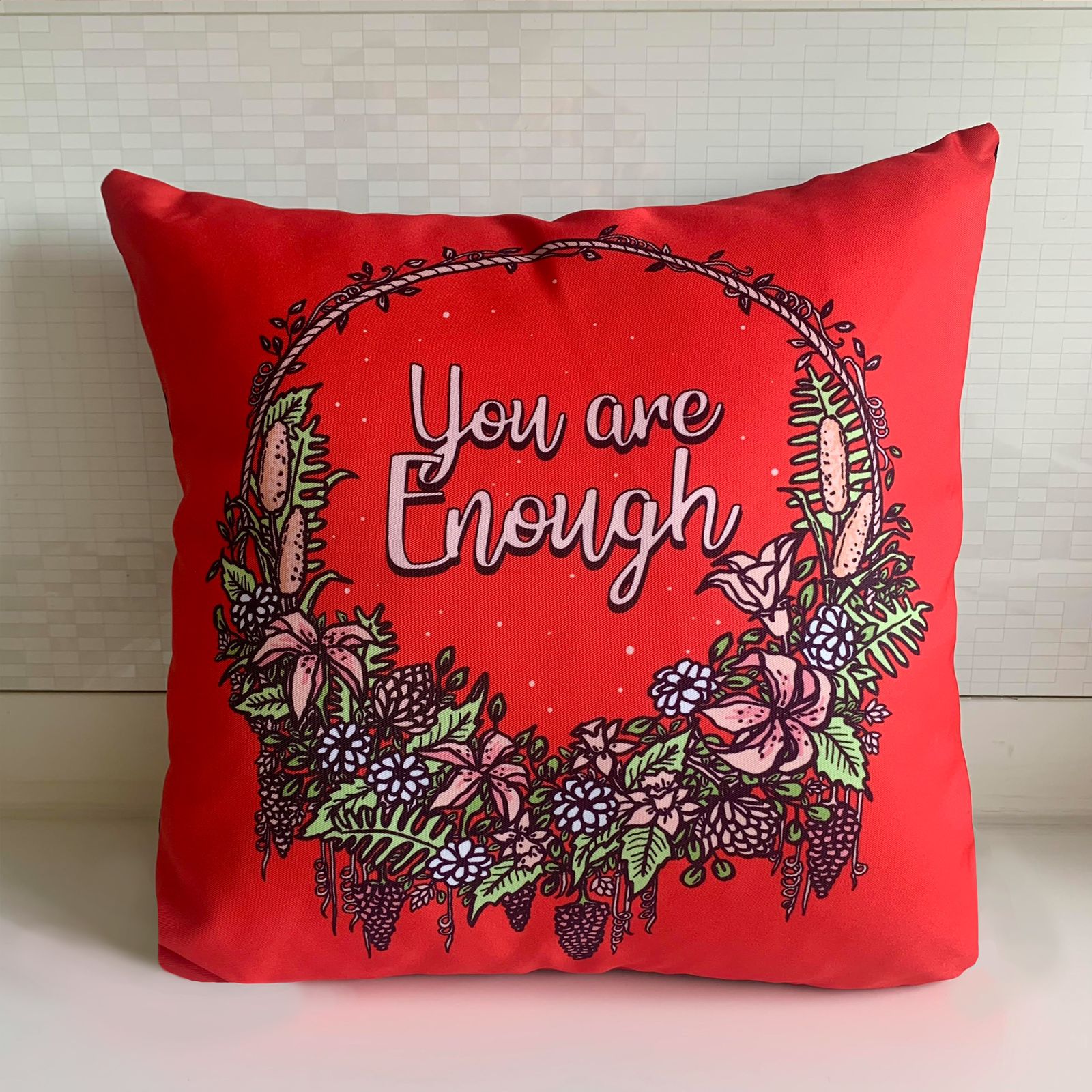 You Are Enough - Cushion