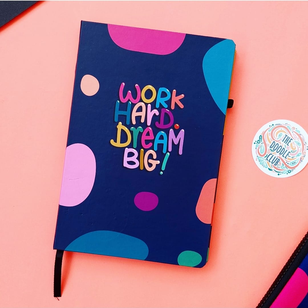 Work Hard Dream Big - Journal