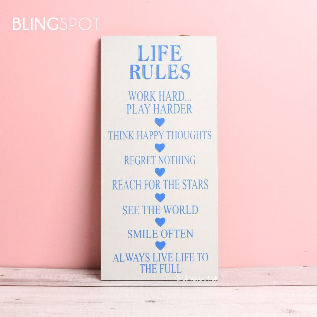 Life Rules - Wall Hanging