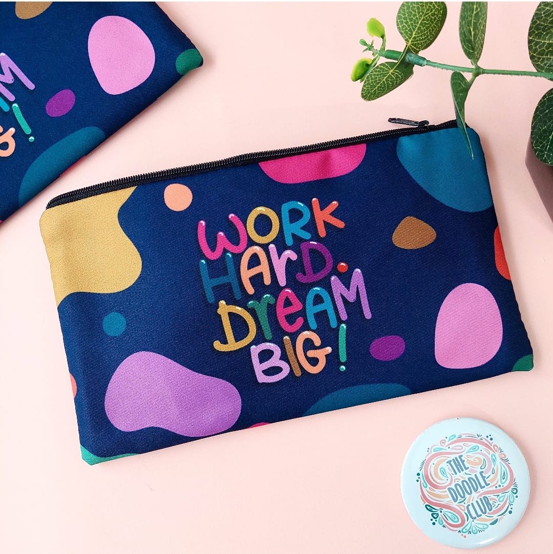 Work Hard Dream Big - Pouch