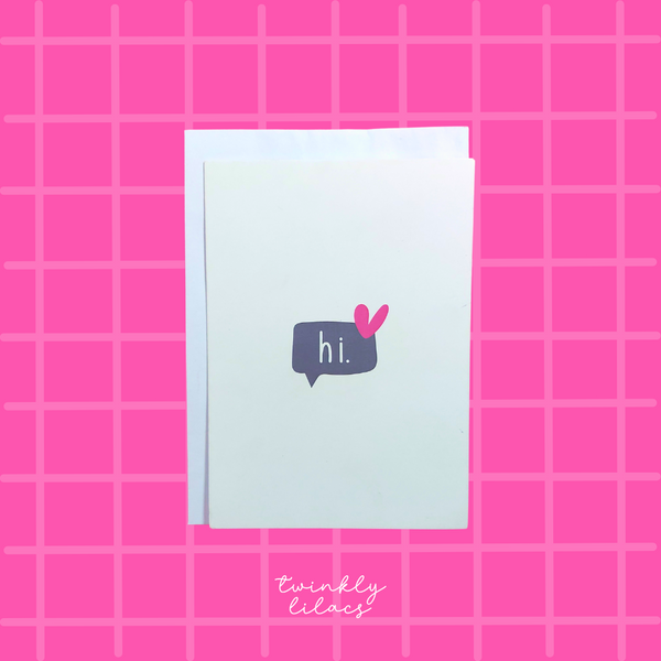 Hi - Greeting Card
