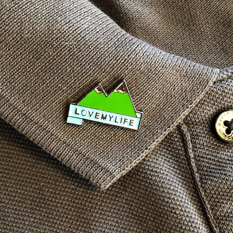 Love My Life Enamel Pin